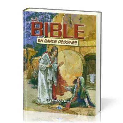 Bible en BD Vol.3 De Jésus à Paul