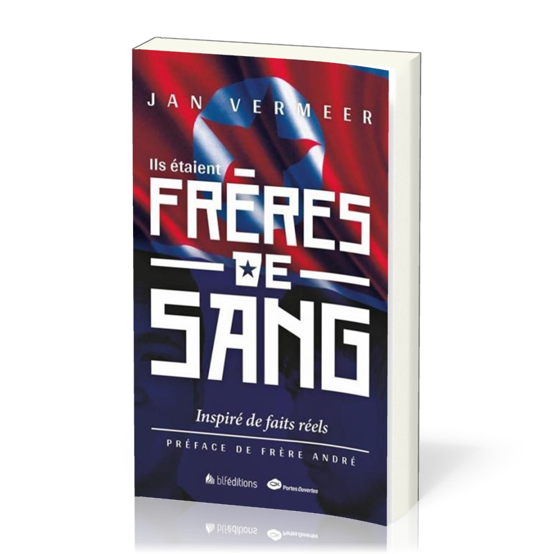 Ils étaient frères de sang