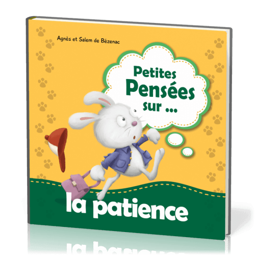 Petites pensées sur la patience