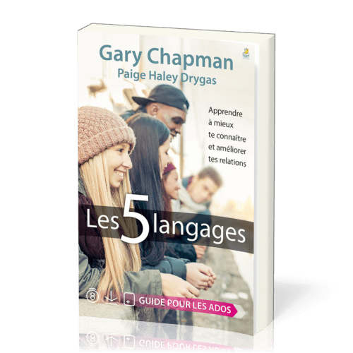 5 Langages , Les - guide pour les ados