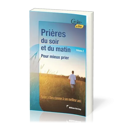 Prières du soir et du matin Vol.2