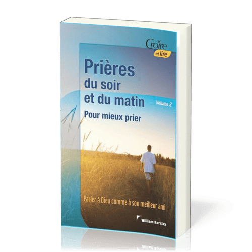 Prières du soir et du matin Vol.2