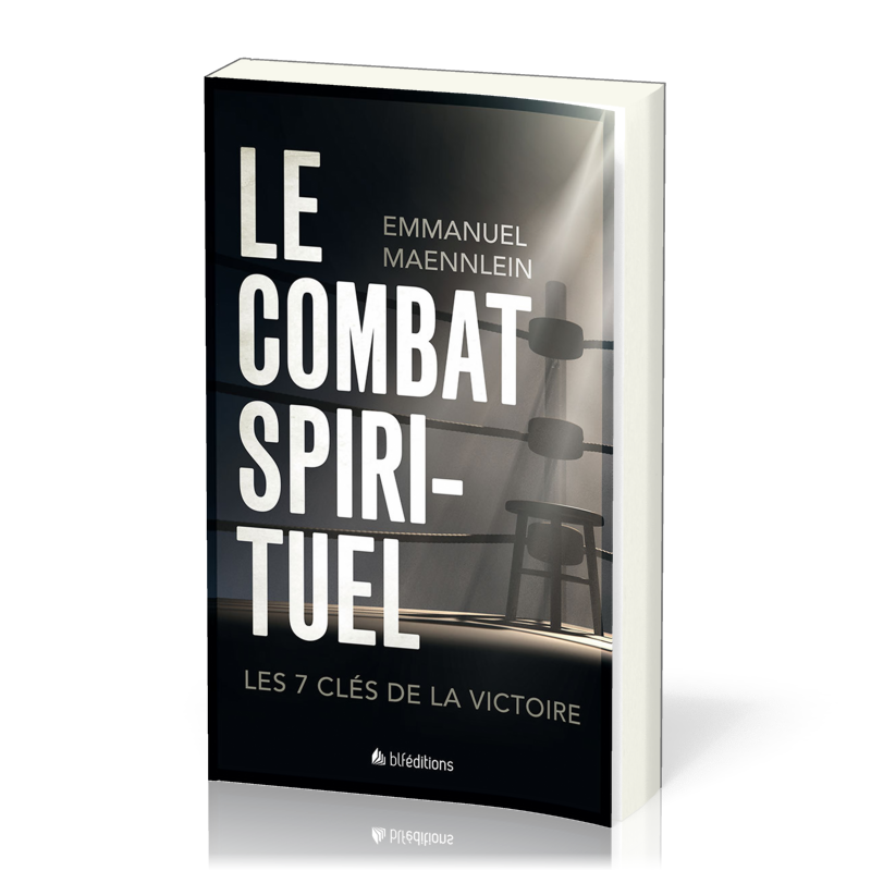 Combat spirituel, Le