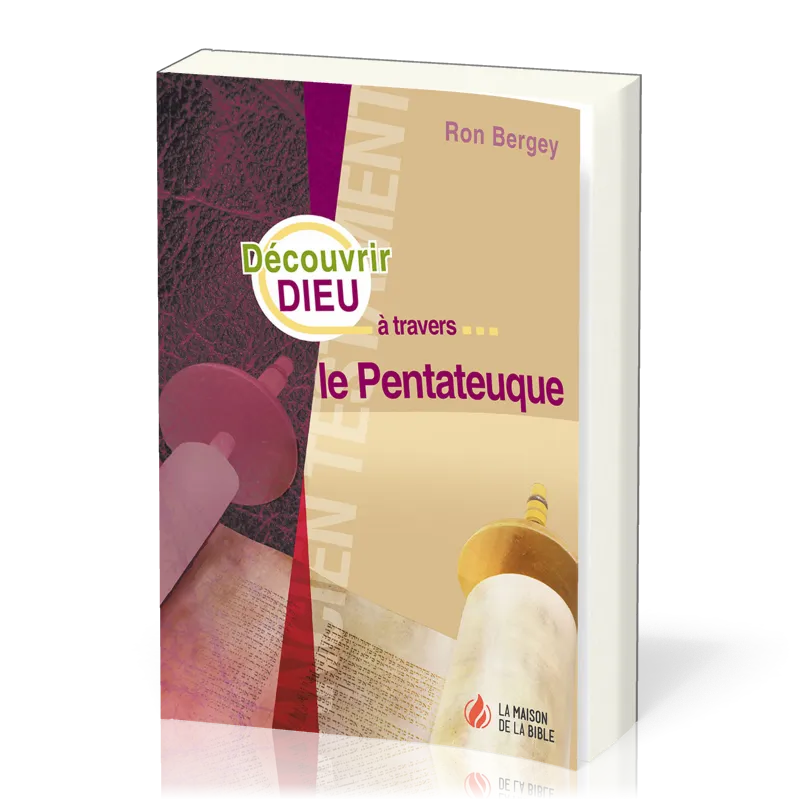 Découvrir Dieu à travers... le Pentateuque