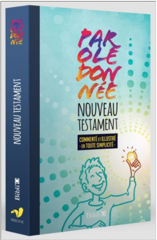 Parole donnée Nouveau Testament (commenté et illustré) - PdV