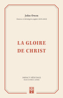 Gloire de Christ, La