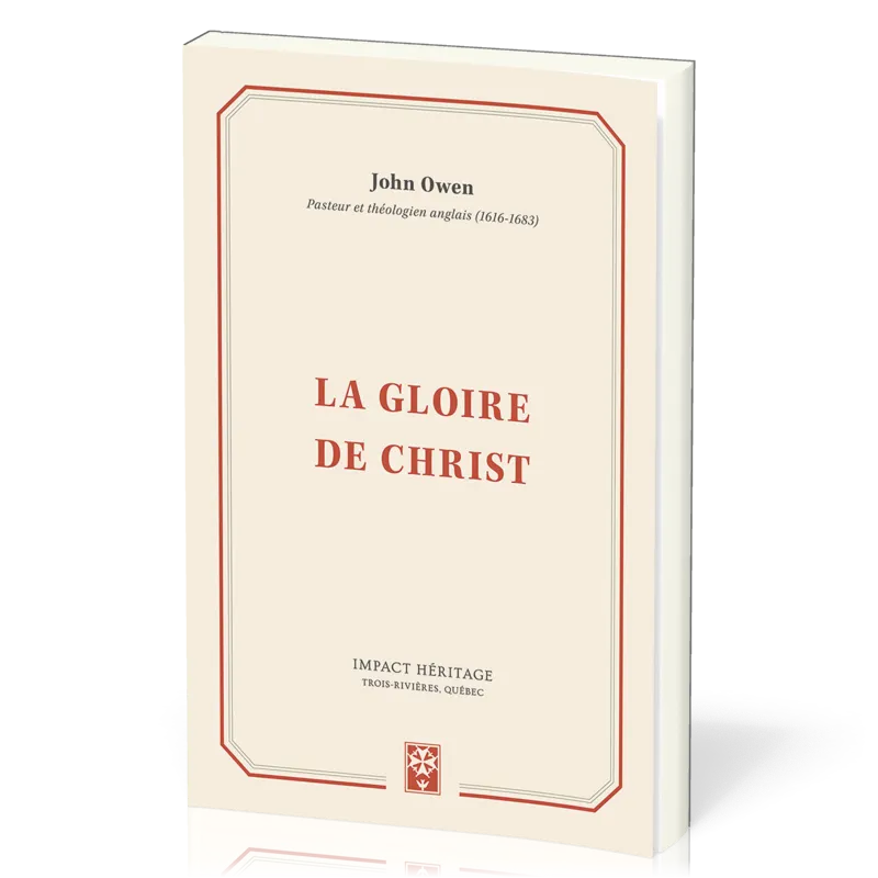 Gloire de Christ, La