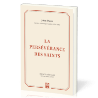 Persévérance des Saints, La