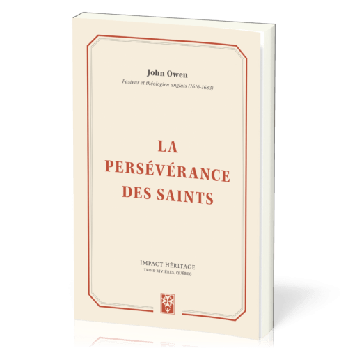 Persévérance des Saints, La