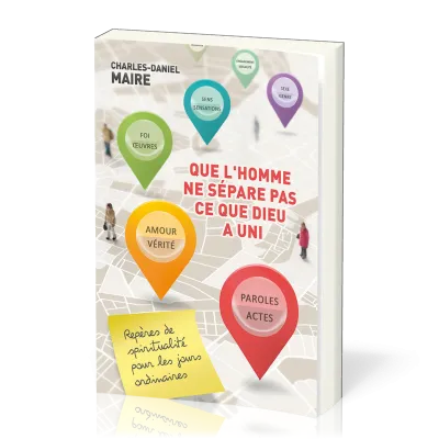 Que l’homme ne sépare pas ce que Dieu a uni