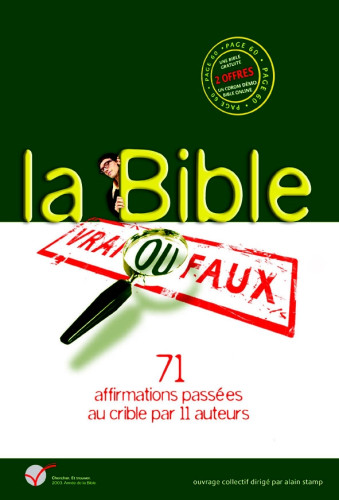 Bible (La) - Vrai ou faux