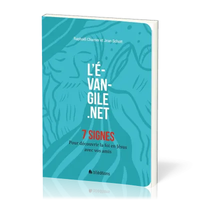 Evangile.net, L' - 7 Signes