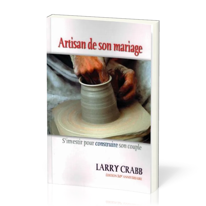 Artisan de son mariage - S’investir pour construire son couple
