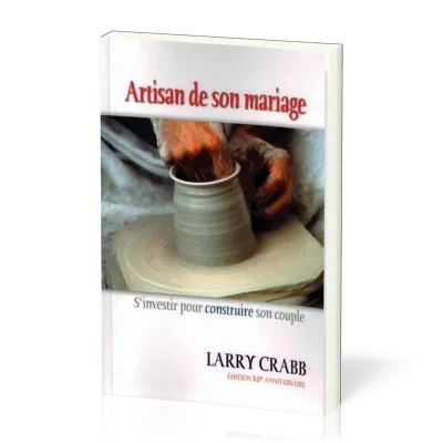 Artisan de son mariage - S’investir pour construire son couple