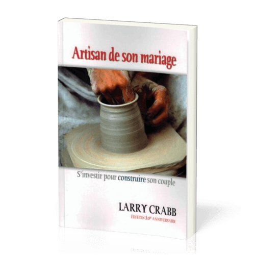 Artisan de son mariage - S’investir pour construire son couple