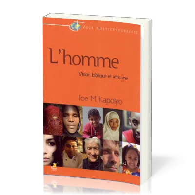 Homme, L - Vision biblique et africaine