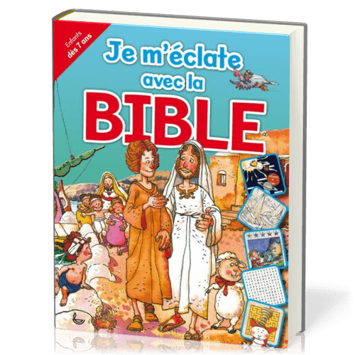 Je m'éclate avec la Bible