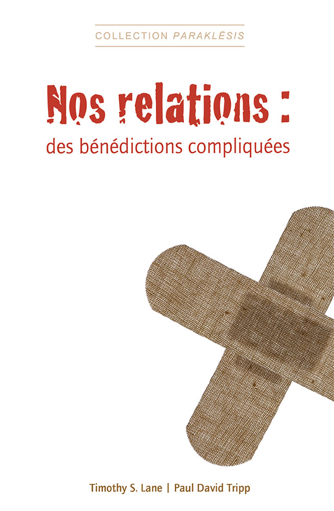 NOS RELATIONS : DES BENEDICTIONS COMPLIQUEES