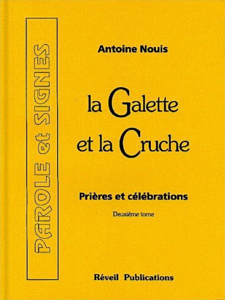 Galette et la cruche 2 - prières et célébrations