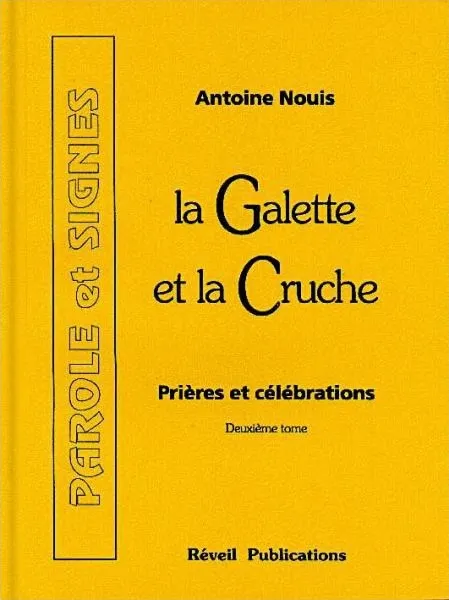 Galette et la cruche 2 - prières et célébrations