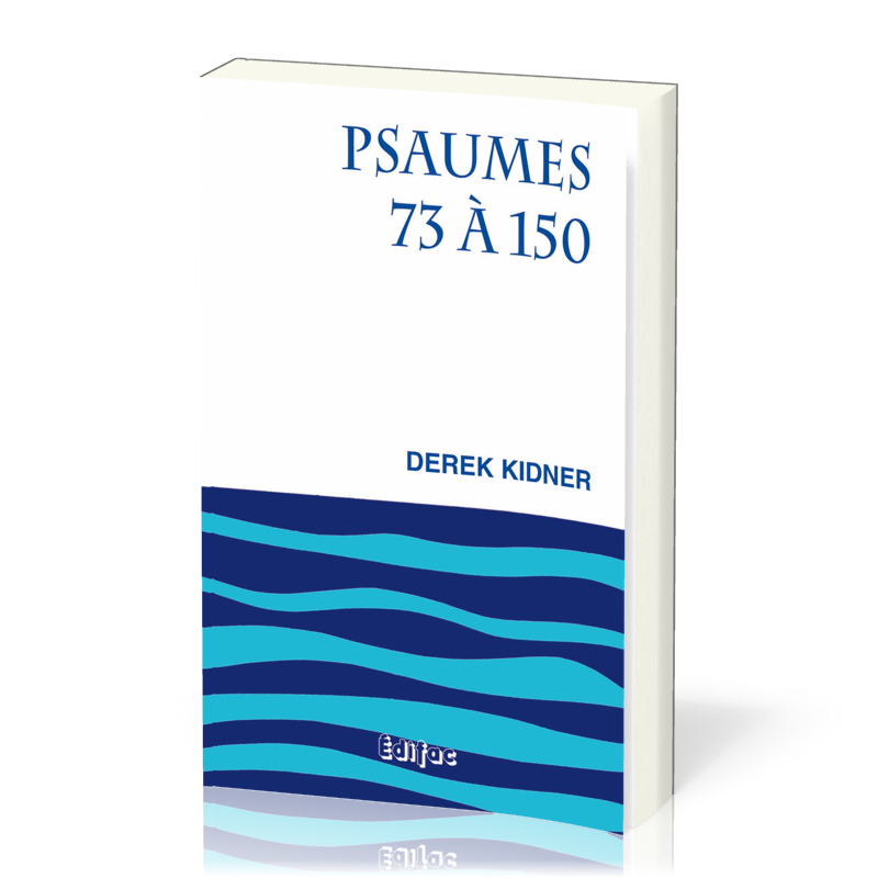Psaumes 73 à 150