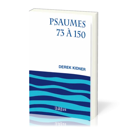 Psaumes 73 à 150