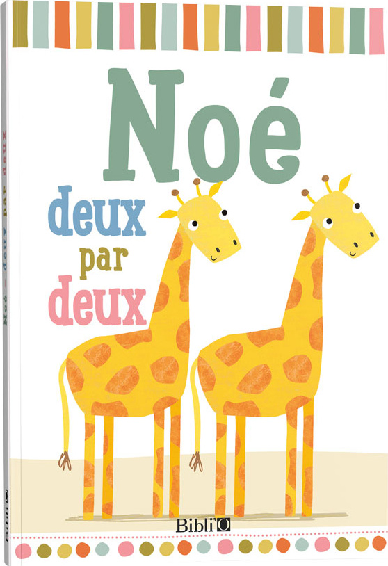 Noé : deux par deux