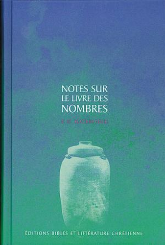 Nombres - Notes sur le livre des Nombres