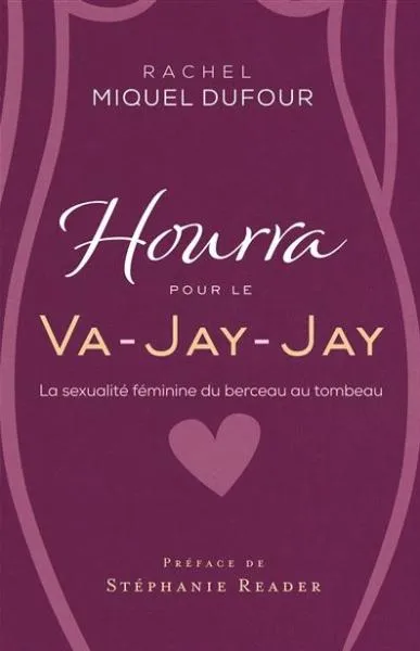 Hourra pour le va jay jay