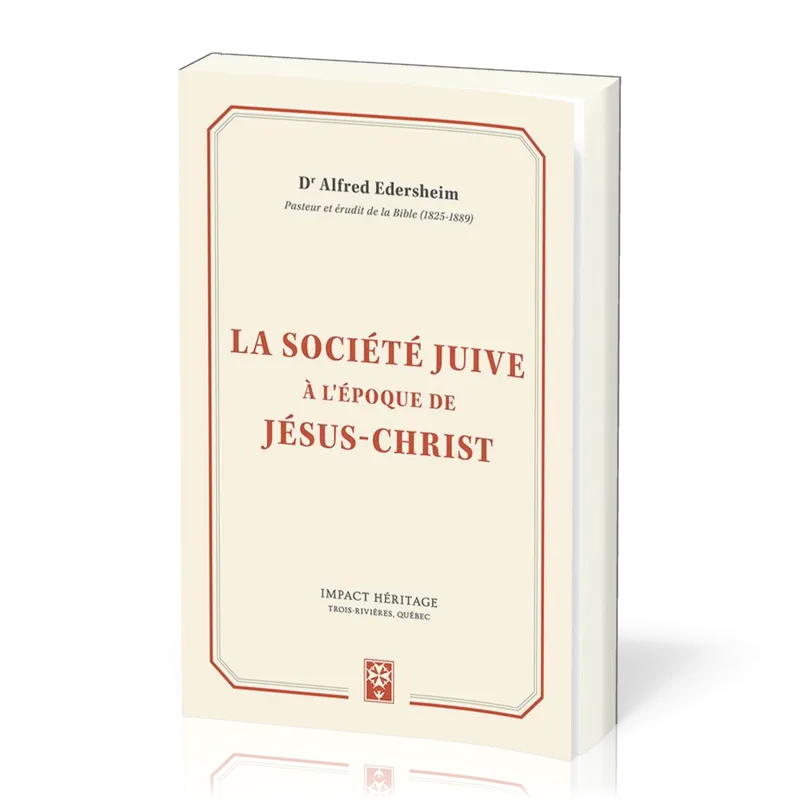 Société juive à l’époque de Jésus-Christ, La