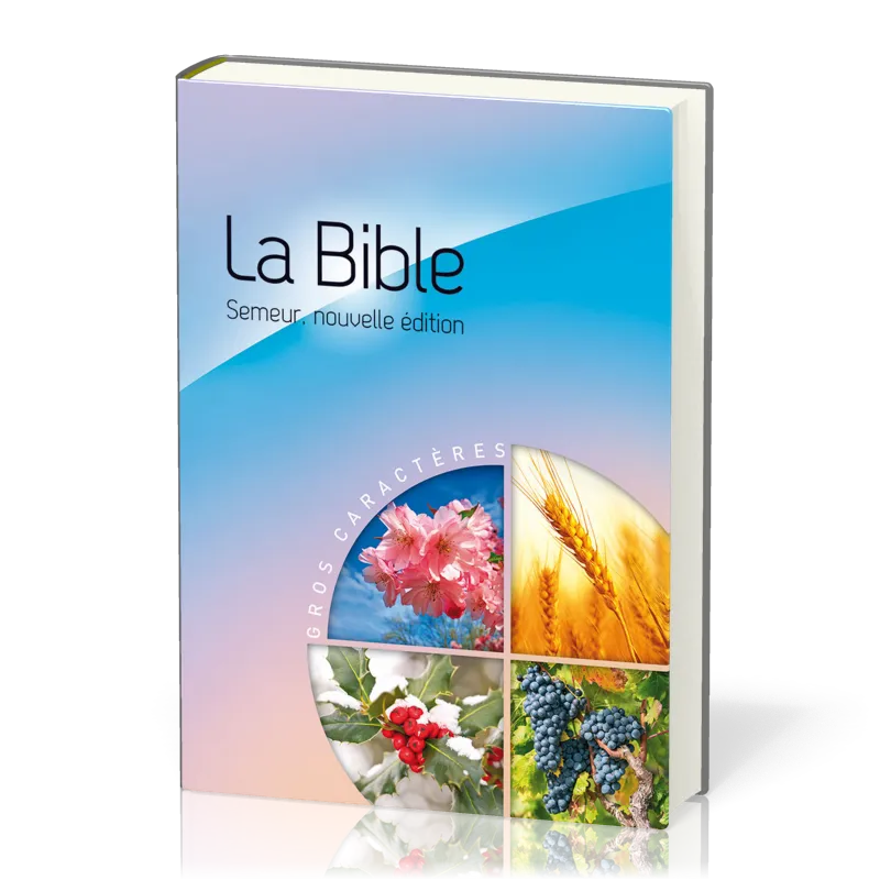 Bible Semeur gros caractères rigide illustrée
