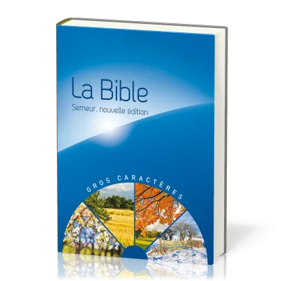 Bible Semeur gros caractères rigide bleu