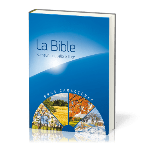 Bible Semeur gros caractères rigide bleu