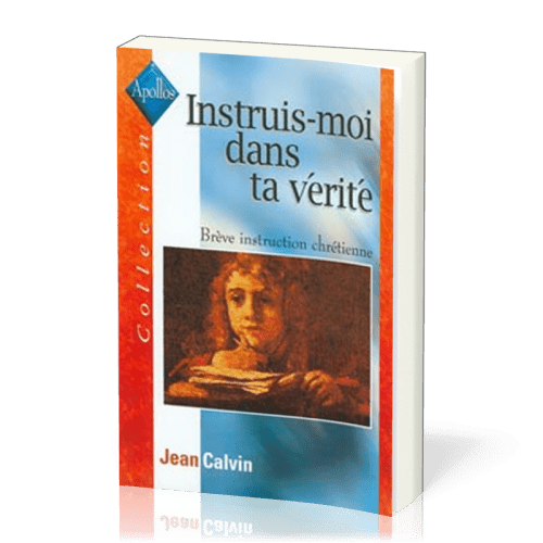 Instruis-moi dans la vérité