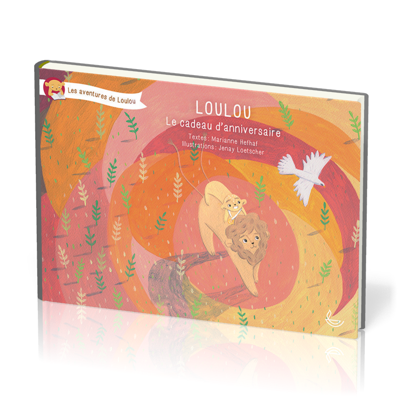 Loulou – Le cadeau d’anniversaire