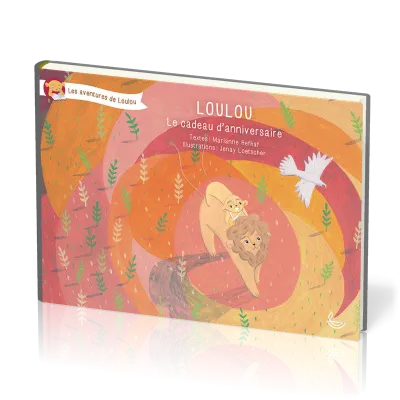 Loulou – Le cadeau d’anniversaire