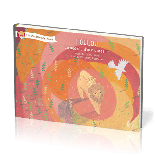 Loulou – Le cadeau d’anniversaire