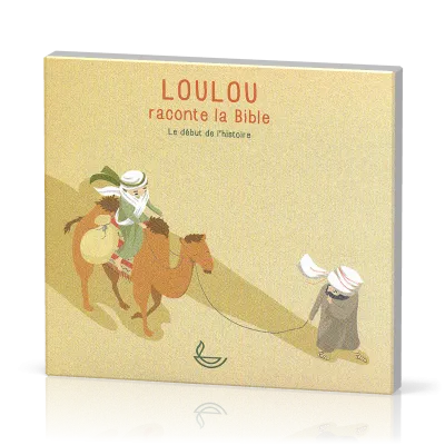 CD Loulou raconte la Bible - Le début de l'histoire (Tome 1)