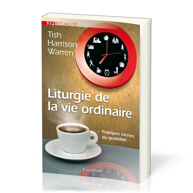 Liturgie de la vie ordinaire