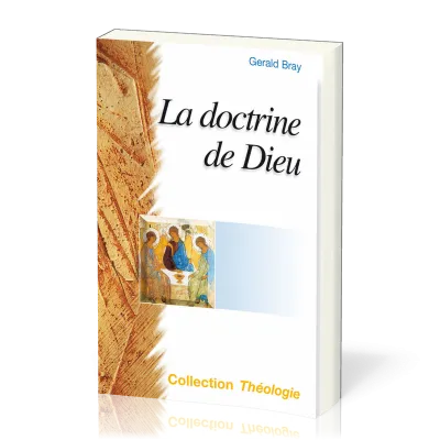 Doctrine de Dieu, La (2ème édition)