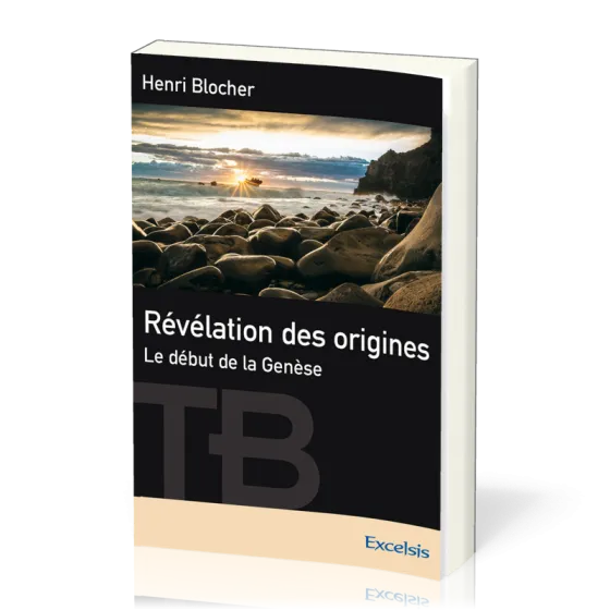 Révélation des origines - Le début de la Genèse