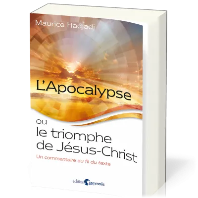 Apocalypse ou le triomphe de Jésus-Christ, L'