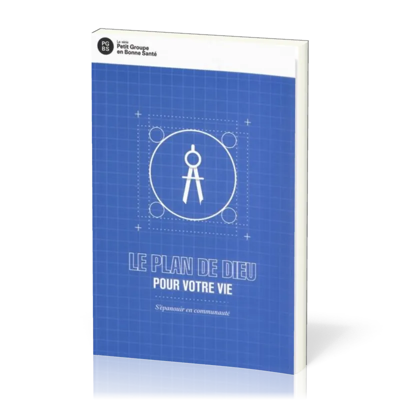Plan de Dieu pour votre vie, Le