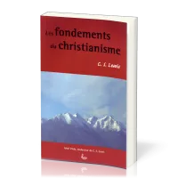 Fondements du christianisme, Les