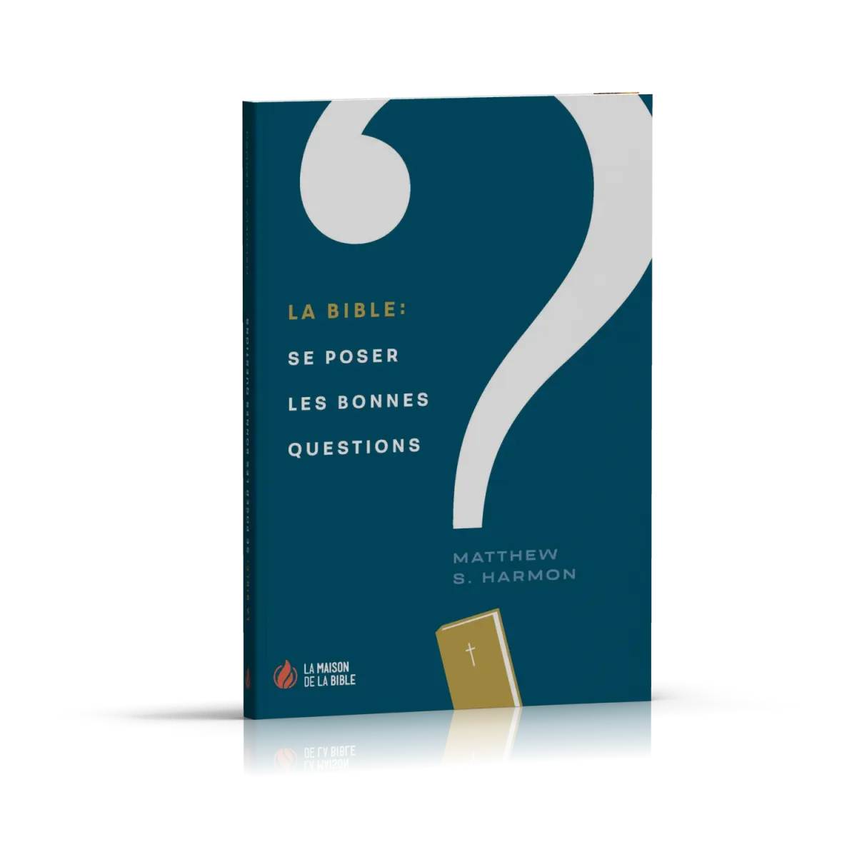 Bible, La : se poser les bonnes questions