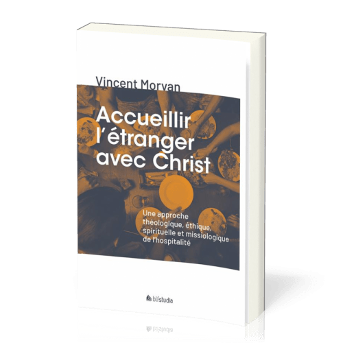 Accueillir l'étranger avec Christ