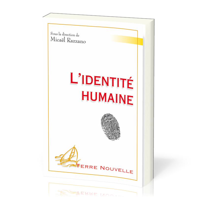 Identité humaine, L'