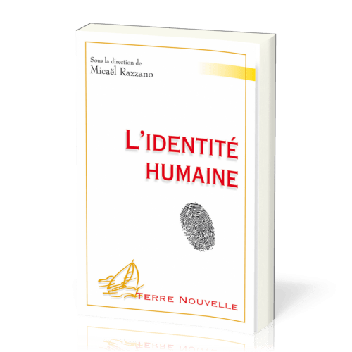 Identité humaine, L'