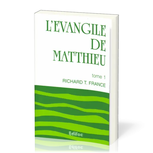 Evangile de Matthieu, L'- tome 1