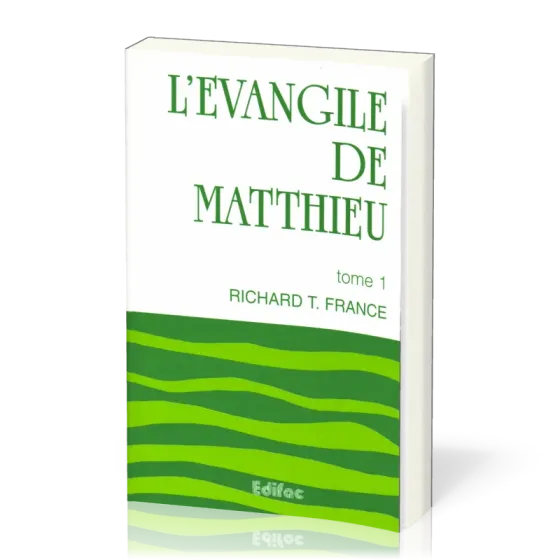 Evangile de Matthieu, L'- tome 1